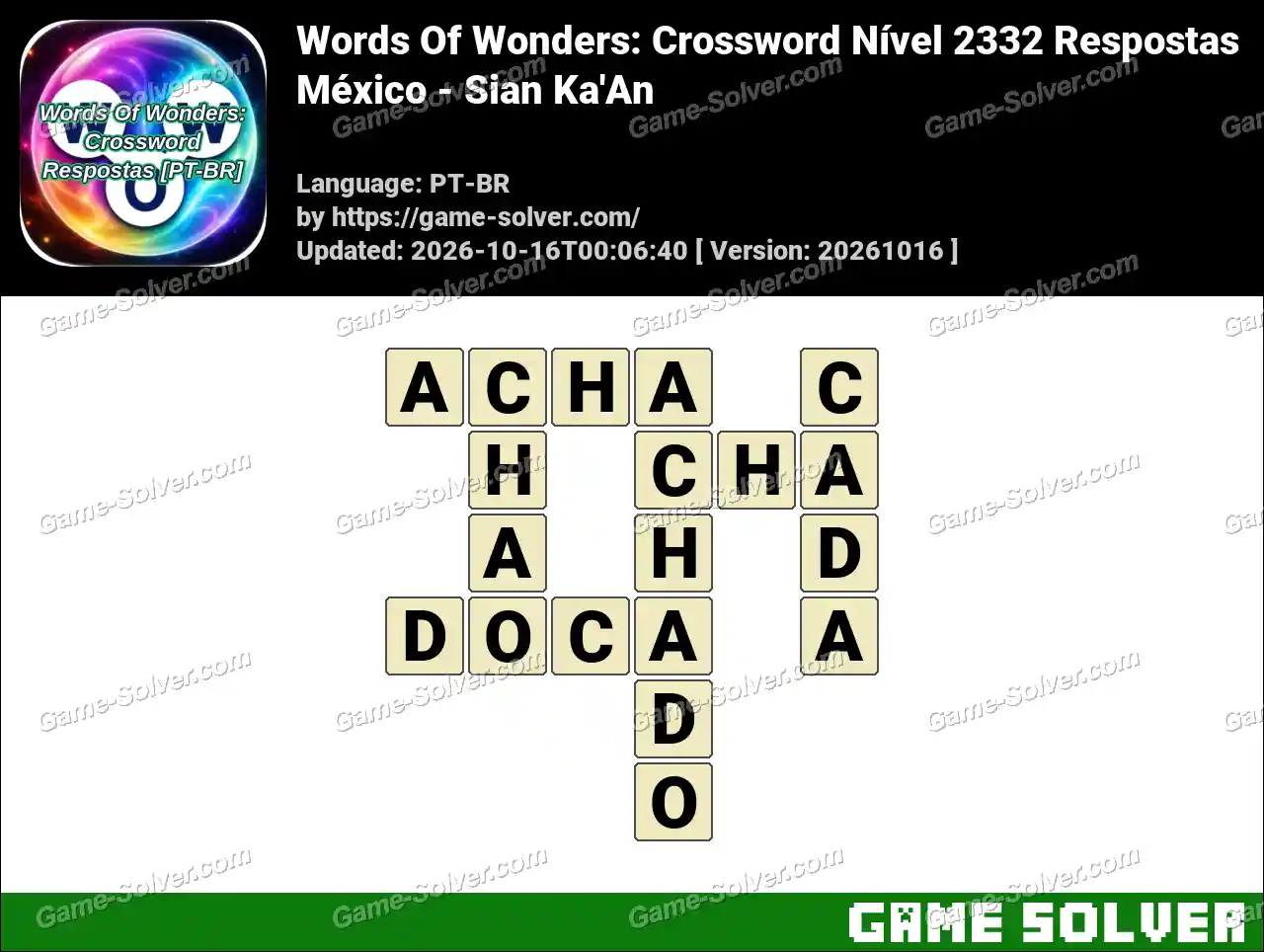 Words Of Wonders: Crossword Nível 2332 Respostas – México – Sian Ka’An